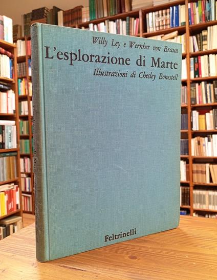 L' esplorazione di Marte - Willy Ley - copertina