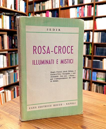 Rosa-Croce, illuminati e mistici - Paul Sédir - copertina