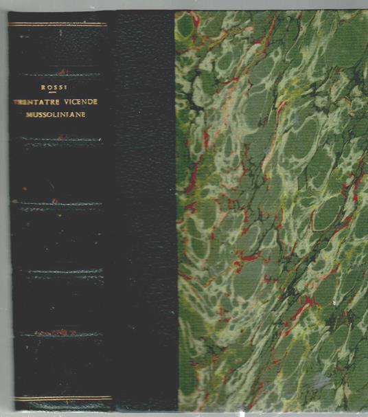 Trentatre vicende mussoliniane - Cesare Rossi - copertina