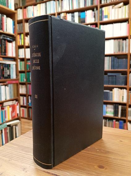 Histoire de la littérature grecque chrétienne depuis les origines jusqu'a la fin du IVe siècle. Tome III: Le IVe siècle - copertina