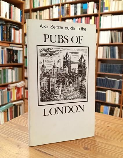 Alka-Seltzer Guide to the Pubs of London - copertina