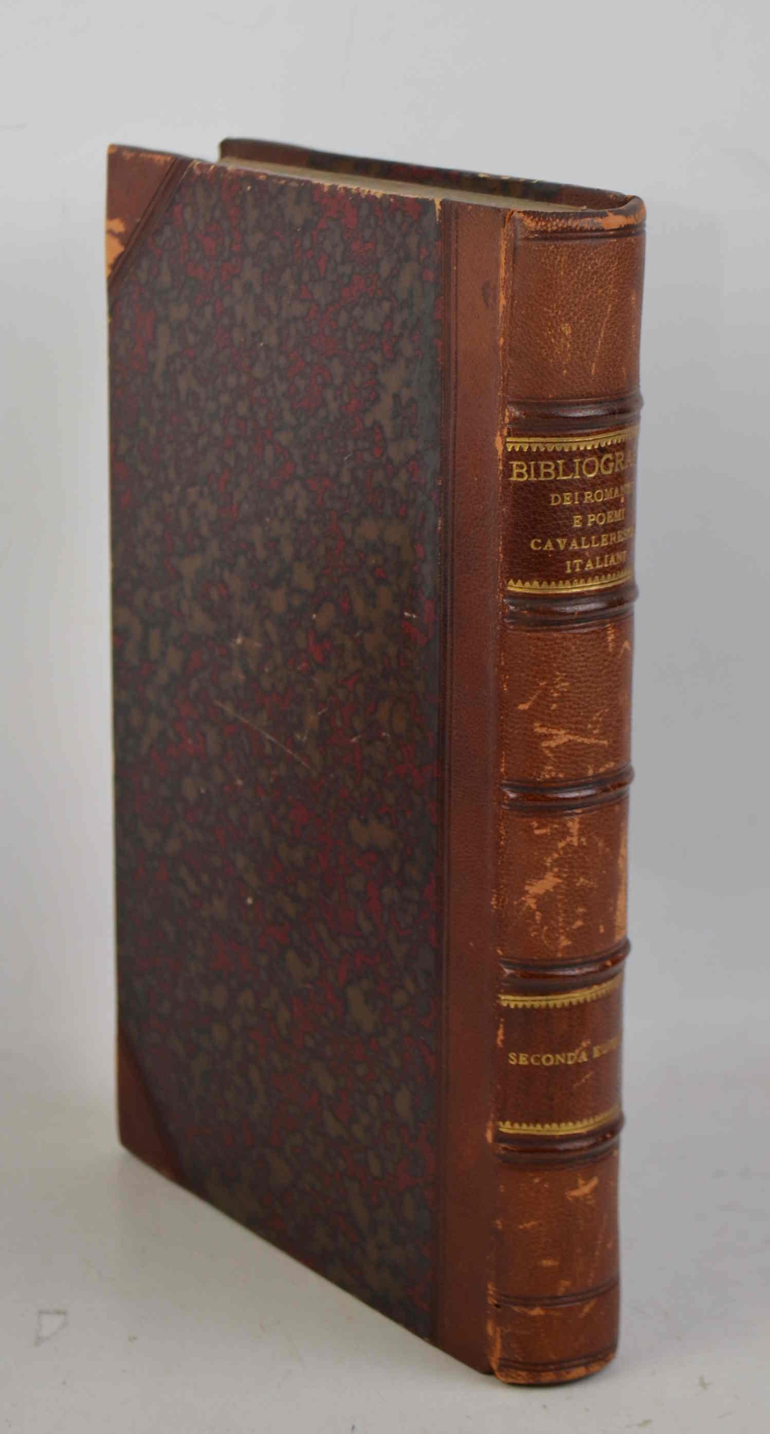 Bibliografia dei romanzi e poemi cavallereschi italiani. Seconda edizione corretta ed accresciuta