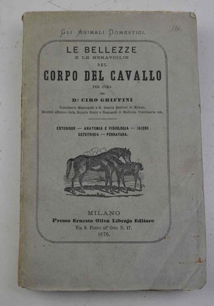 Le bellezze e le meraviglie del corpo del cavallo.. - copertina