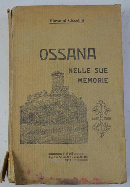 Ossana nelle sue memorie. Fonti per la storia della Valle di Sole - copertina