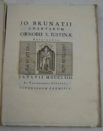 Jo. Brunatii Chartarum Coenobii S. Justinae explicatio - copertina