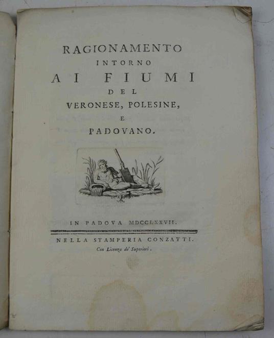 Ragionamento intorno ai fiumi del Veronese, Polesine, e Padovano - Coi Giovanni. - copertina