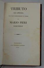 Tributo all'amicizia con varj componimenti in verso