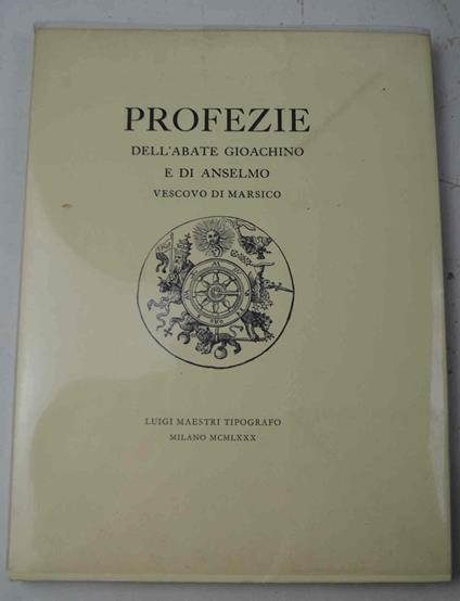 Profezie dell'abate Gioachino e di Anselmo Vescovo di Marsico.. - copertina