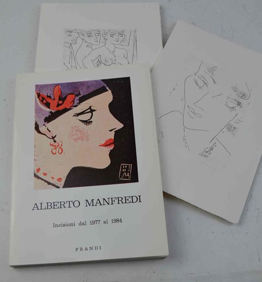 Alberto Manfredi. Incisioni dal 1977 al 1984. Con uno scritto di Paolo Bellini - copertina