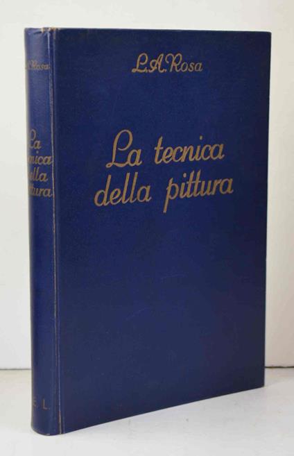 La tecnica della pittura dai tempi preistorici ad oggi - copertina