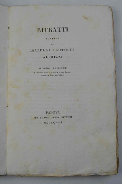 Ritratti... Seconda edizione Arricchita di un Ritratto, e di due lettere sulla Mirra dell'Alfieri - copertina