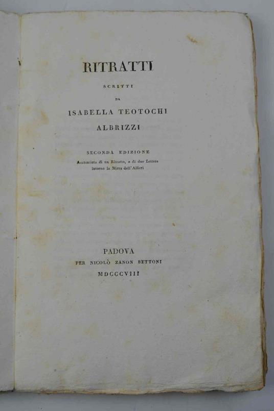Ritratti... Seconda edizione Arricchita di un Ritratto, e di due lettere sulla Mirra dell'Alfieri - copertina