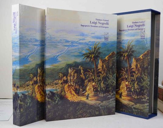 Luigi Negrelli. Ingegnere Trentino ed Europeo - copertina