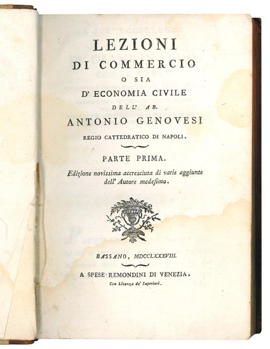 Lezioni di commercio o sia d'economia civile dell'Ab. Antonio Genovesi regio cattedratico di Napoli. Edizione novissima accresciuta di varie aggiunte dell'Autore medesimo - Antonio Genovesi - copertina