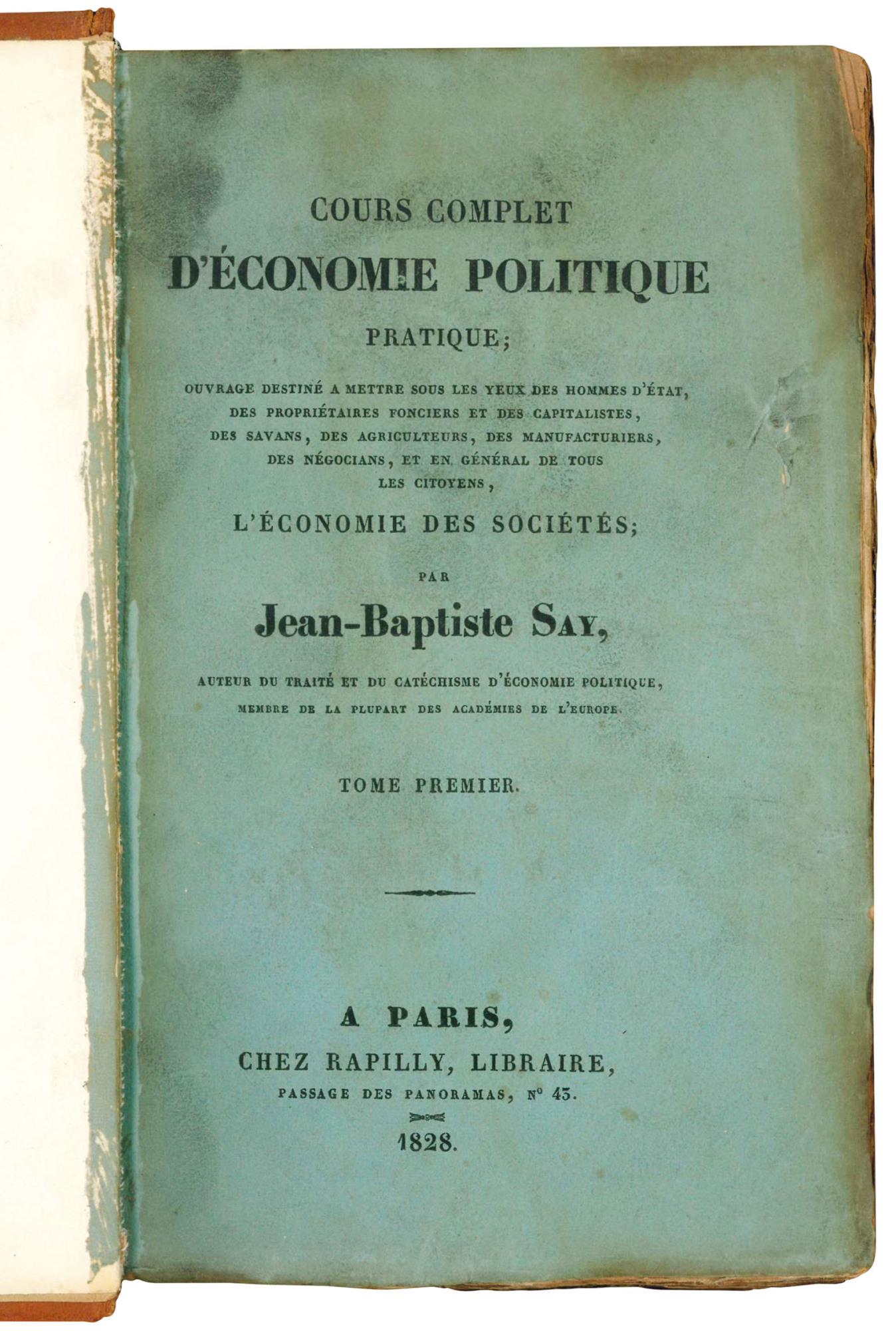 Cours complet d'économie politique pratique ouvrage destiné à mettre sous les yeux des hommes d'état, des propriétaires fonciers et des capitalistes, des savans, des agriculteurs, des manufacturiers, des négocians, et en général de tous les citoyen