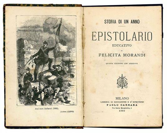 Storia di un anno. Epistolario educativo di Felicita Morandi. Quarta edizione con aggiunte - Felicita Morandi - copertina