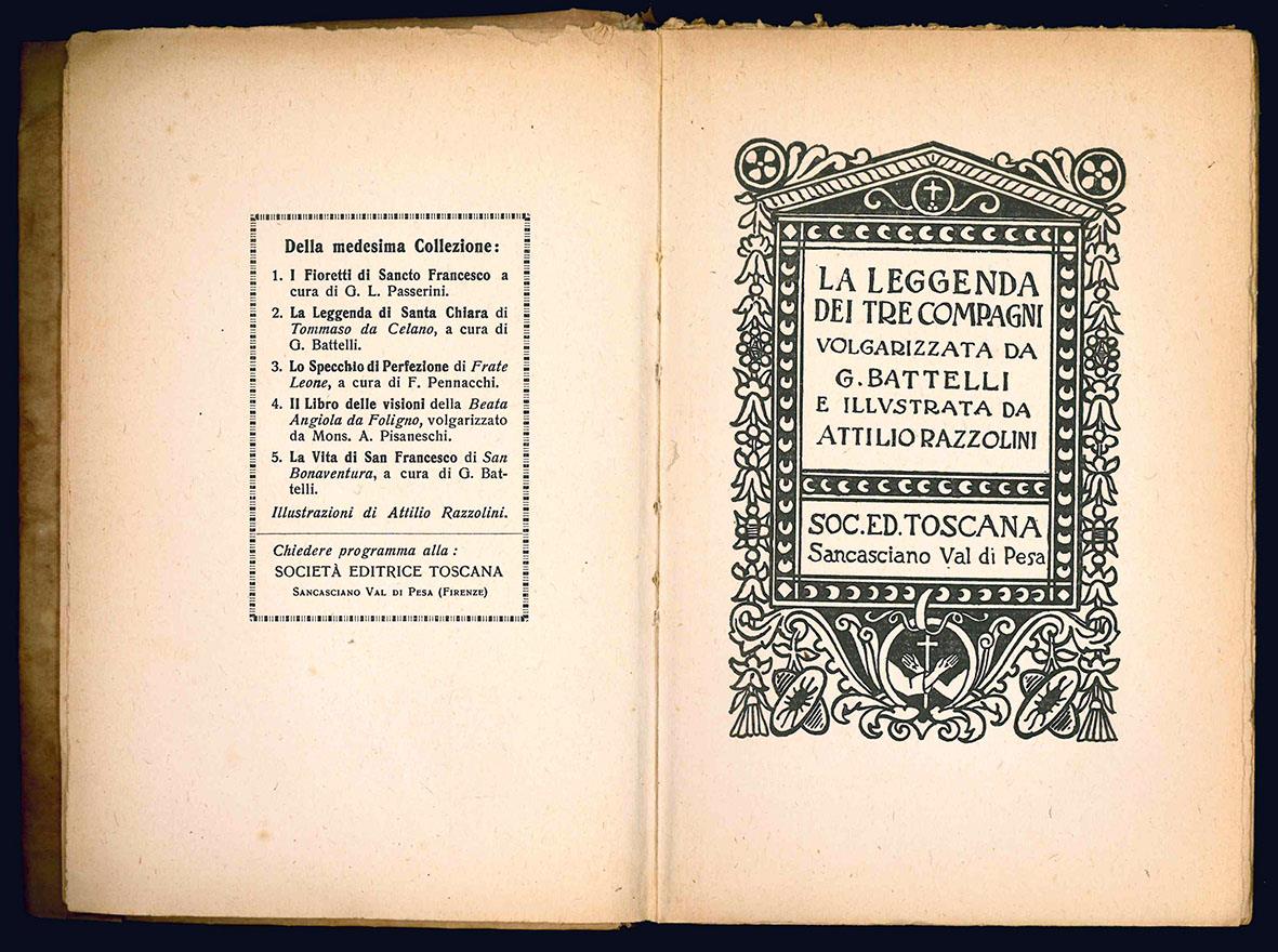 La leggenda dei tre compagni. Volgarizzata da G. Battelli e illustrata da Attilio Razzolini