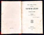 Della storia d'Italia dalle origini fino ai nostri tempi. Sommario di Cesare Balbo. Edizione decima (1° fiorentina) corretta ed accresciuta dallo scrittore