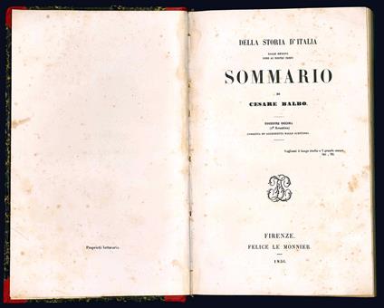 Della storia d'Italia dalle origini fino ai nostri tempi. Sommario di Cesare Balbo. Edizione decima (1° fiorentina) corretta ed accresciuta dallo scrittore - Cesare Balbo - copertina