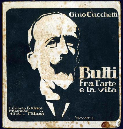 Butti fra l'arte e la vita - Gino Cucchetti - copertina