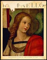 Raffaello. Dipinti su tavola. Quattordicesimo volume pubblicato della Collezione Silvana. Monumenti della civiltà pittorica italiana