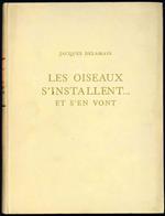 Les oiseaux s'installent...et s'en vont