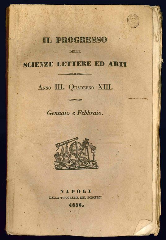 Il progresso delle scienze, delle lettere ed arti. Opera periodica compilata per cura di G. R. Volume VII anno III - Giuseppe Ricciardi - copertina