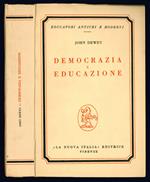 Democrazia e educazione. Traduzione di Enzo Enriques Agnoletti