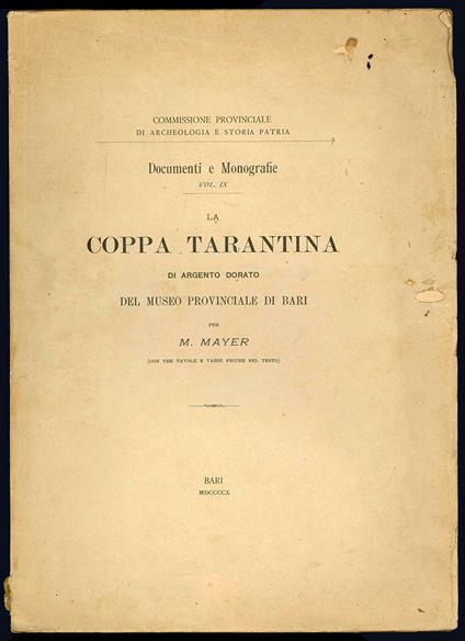 La coppa tarantina di argento dorato del museo provinciale di Bari - M. Mayer - copertina