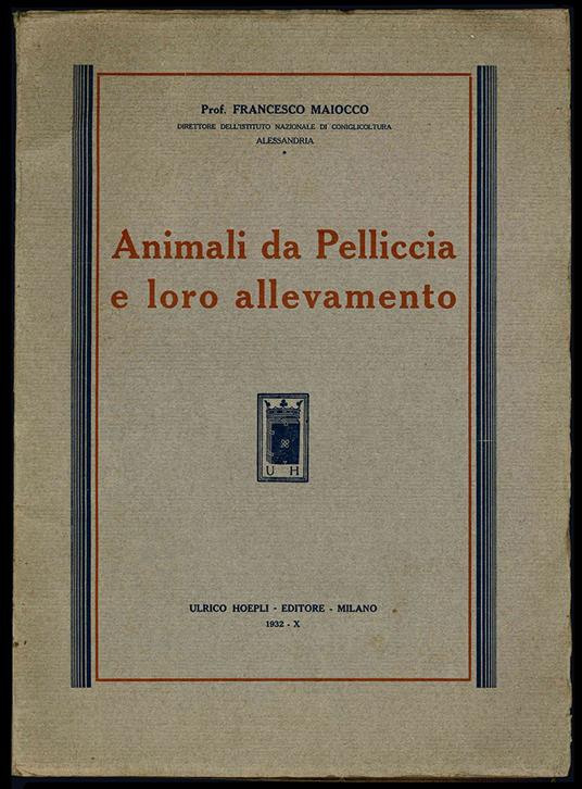 Animali da Pelliccia e loro allevamento - Francesco Maiocco - copertina