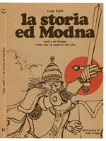 La storia ed Modna acsè a la bouna, come am la cunteva mê nôn. Illustrazioni di Koki Fregni