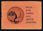 Dalla rupe Tarpea alle grotte di Enotria