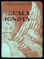 L' ala ignota