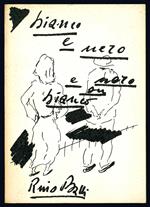 Bianco e nero e nero su bianco