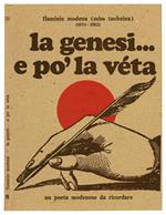 La genesi...e po' la véta. Un poeta modenese da ricordare