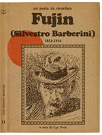 Fujin (Silvestro Barberini) 1854 - 1916. Un poeta da ricordare