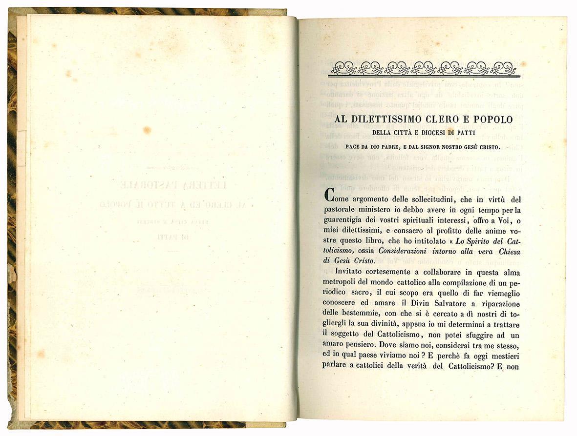 Lo spirito del Cattolicismo ossia considerazioni sopra la vera chiesa di G. C. per Monsig. D. Michelangelo Celesia già abate ordinario di Monte Cassino ora Vescovo di Patti assistente al Soglio Pontificio ecc