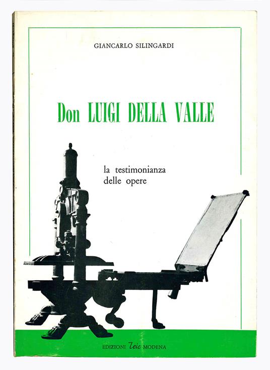 Don Luigi della Valle. La testimonianza delle opere - Giancarlo Silingardi - copertina