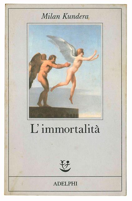 L' immortalità - Milan Kundera - copertina