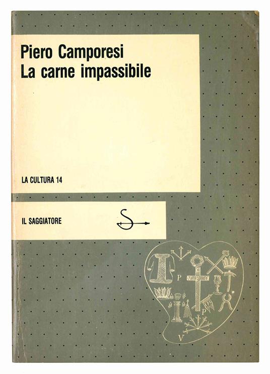 La carne impassibile - Piero Camporesi - copertina