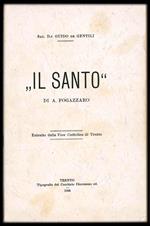 Il Santo di A. Fogazzaro. Estratto dalla 