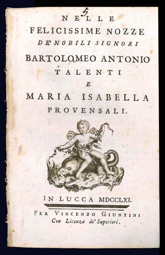 Nelle felicissime nozze de' nobili signori Bartolomeo Antonio Talenti e Maria Isabella Provensali - Ottaviano Diodati - copertina