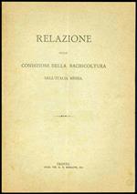 Relazione sulle condizioni della bachicoltura nell'Italia media