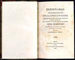 Dizionario ortologico-pratico della lingua italiana premessivi brevi insegnamenti della pronunzia e della ortografia ed aggiuntovi un saggio sull'uso de' sinonimi. Opera elementare ugualmente utile a chi si proponga d'apprendere o d'insegnare la det