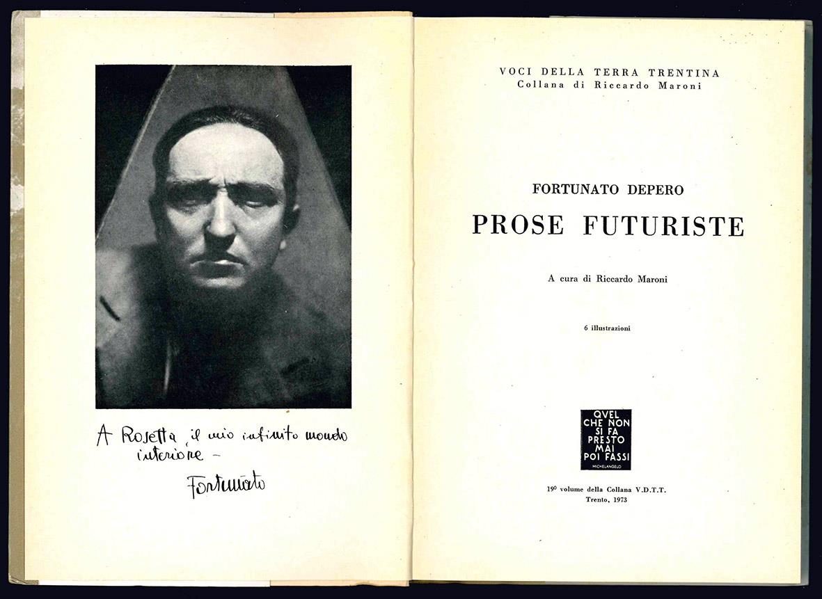 Fortunato Depero. Prose futuriste. A cura di Riccardo Maroni. 6 illustrazioni