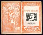 Opere minori. A cura di Giovanni Nascimbeni e Giorgio Rossi. Xilografie di Benito Boccolari. Volume primo (-terzo)