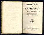 Petit carême de Massillon, évêque de Clermont. Edition stéréotype d'après le procédé de Firmin Didot