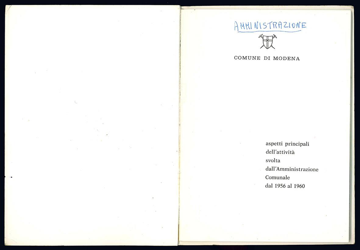 Aspetti principali dell'attività svolta dall'Amministrazione Comunale dal 1956 al 1960
