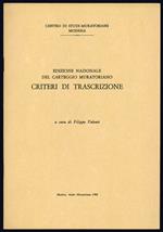 Edizione nazionale del carteggio muratoriano. Criteri di trascrizione. A cura di Filippo Valenti