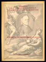 Celebrazioni per il III centenario della nascita di Lodovico Antonio Muratori. Convegno interazionale di studi. Modena, 21-26 settembre 1972